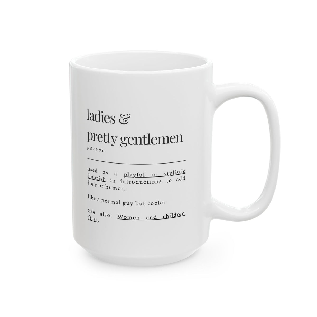 Humorous Definition Mug — 'Ladies' vs 'Gentlemen' Vintage Dictionary-Style Coffee Cup (11oz/15oz)