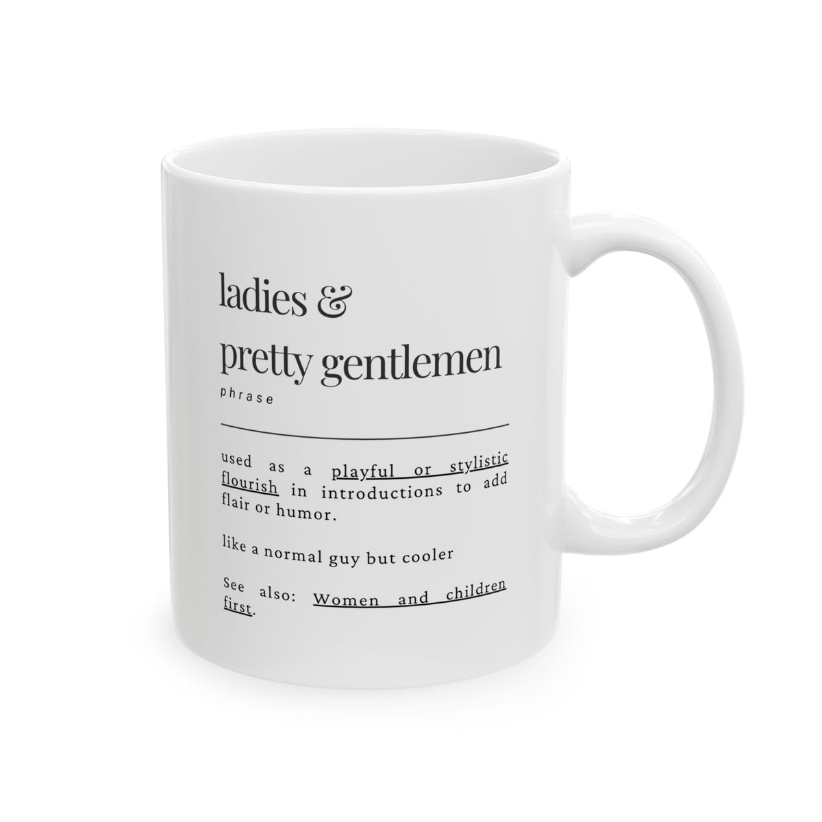 Humorous Definition Mug — 'Ladies' vs 'Gentlemen' Vintage Dictionary-Style Coffee Cup (11oz/15oz)