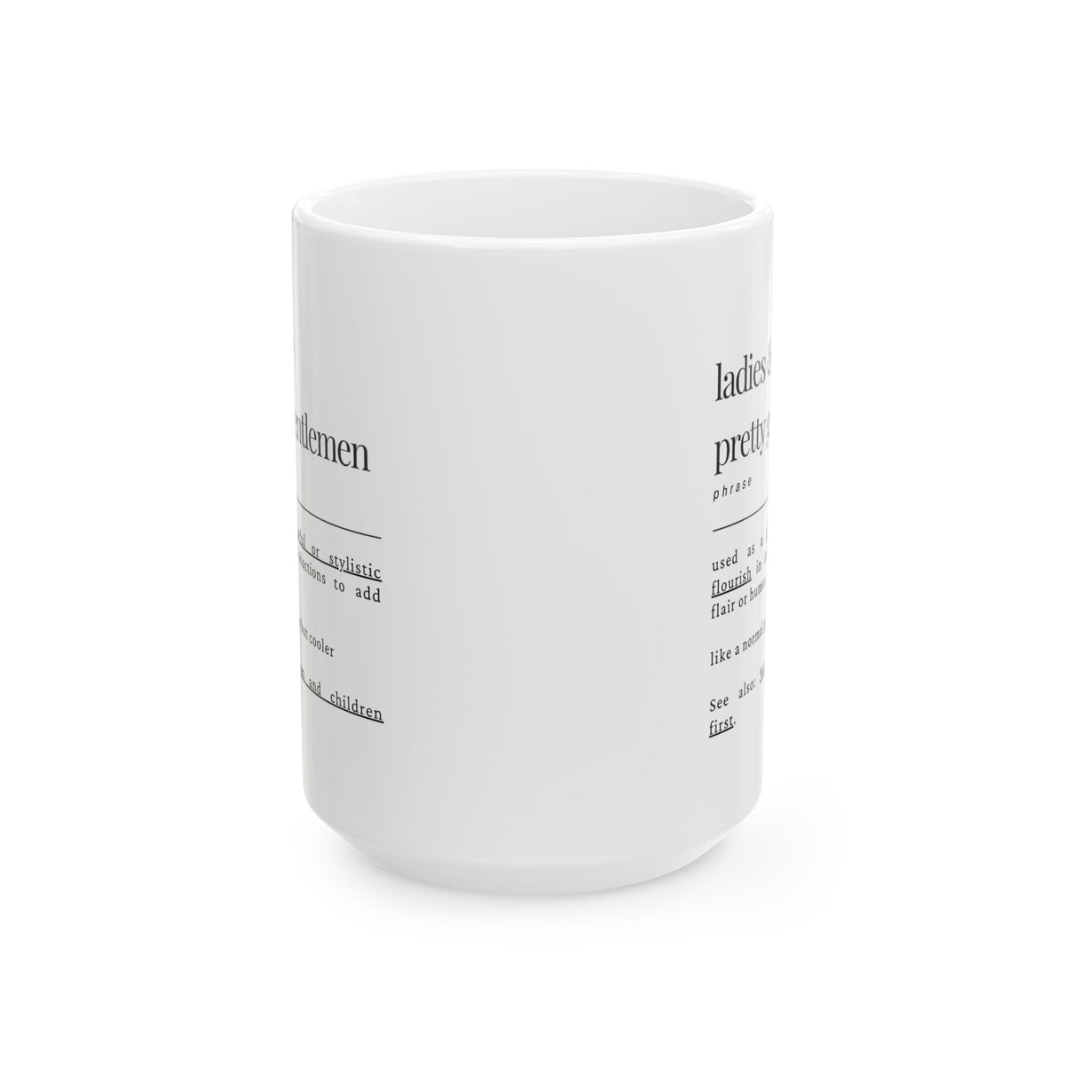 Humorous Definition Mug — 'Ladies' vs 'Gentlemen' Vintage Dictionary-Style Coffee Cup (11oz/15oz)