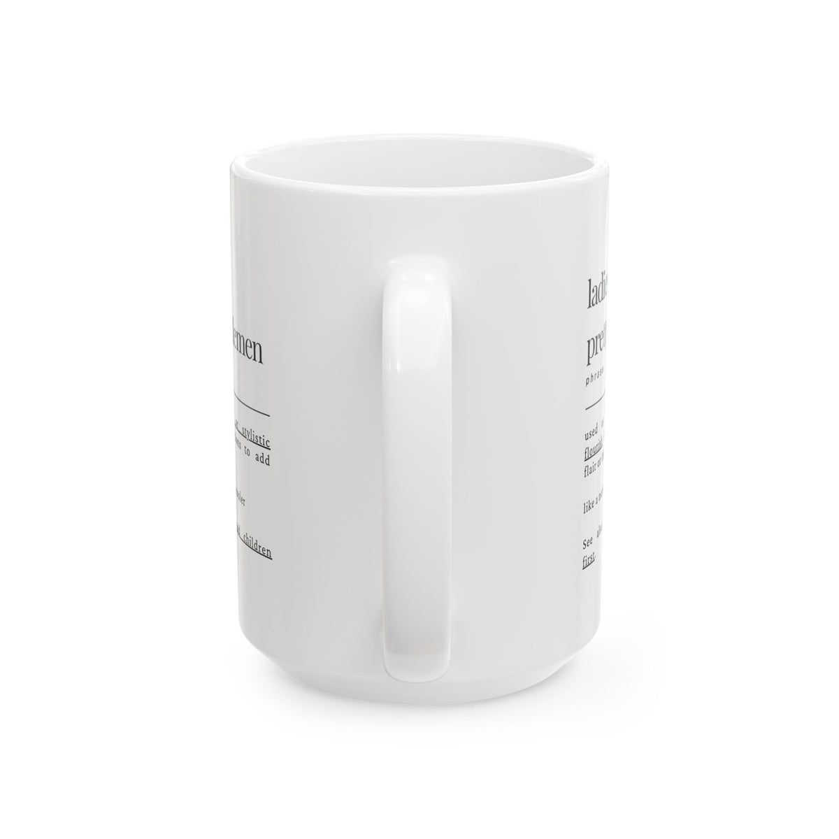 Humorous Definition Mug — 'Ladies' vs 'Gentlemen' Vintage Dictionary-Style Coffee Cup (11oz/15oz)