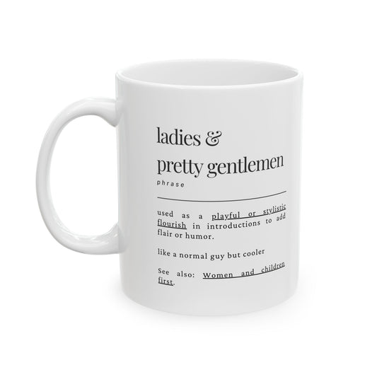 Humorous Definition Mug — 'Ladies' vs 'Gentlemen' Vintage Dictionary-Style Coffee Cup (11oz/15oz)
